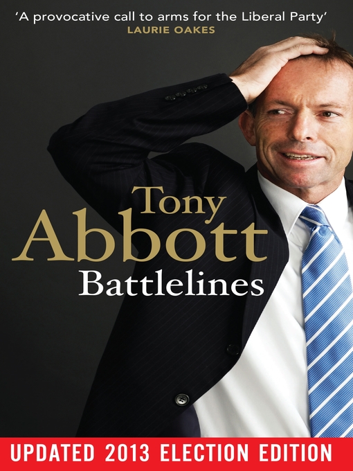 Title details for Battlelines by Tony Abbott - Available
